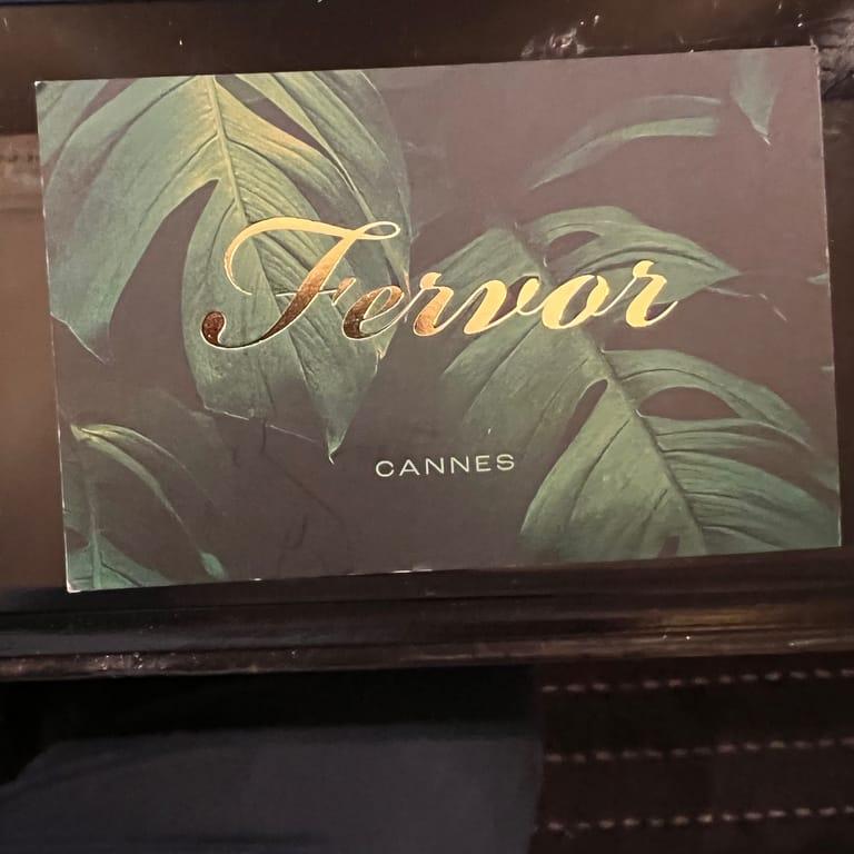Fervor - Cannes